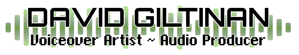 David Giltinan - Voiceover Artist, Audio Producer